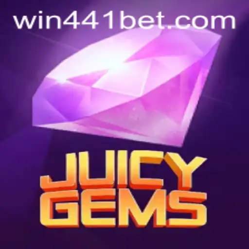 The Sparkling World of JuicyGems and its Connection to 441bet